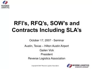 RFI’s, RFQ’s, SOW’s and Contracts Including SLA’s