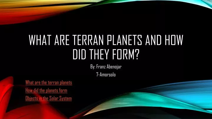 what are terran planets and how did they form