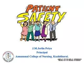 J.M.Jerlin Priya Principal Annammal College of Nursing, Kuzhithurai.