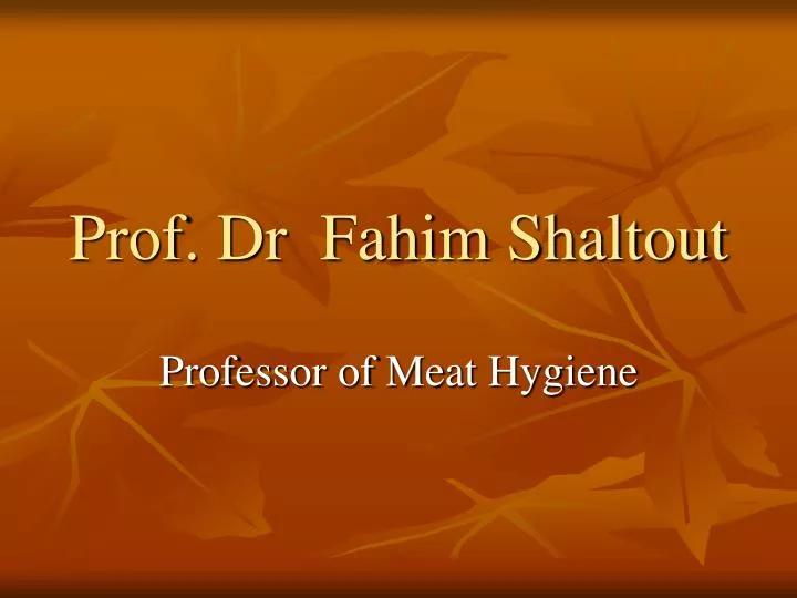prof dr fahim shaltout