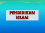 PENDIDIKAN ISLAM - slide 1