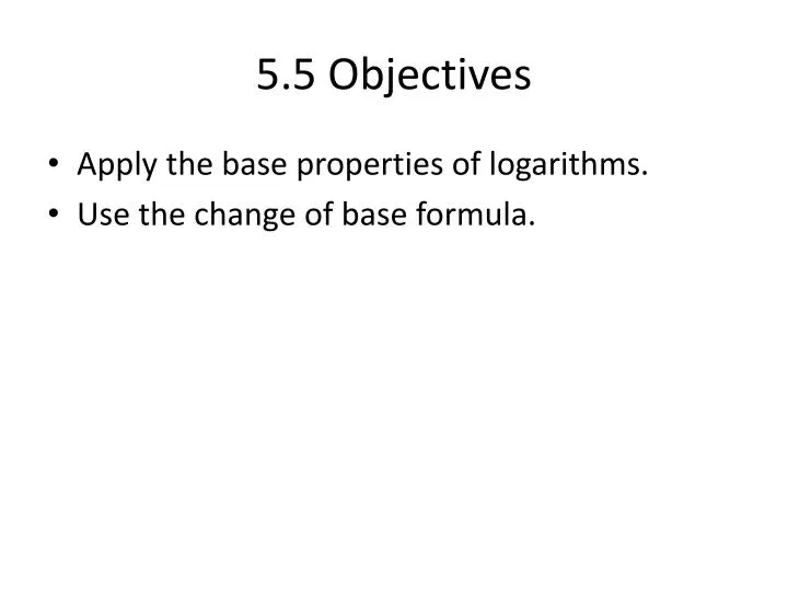 5 5 objectives