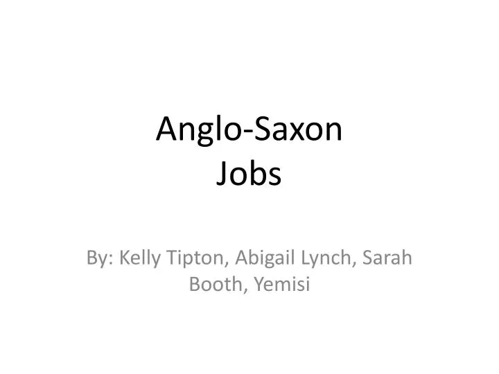 anglo saxon jobs