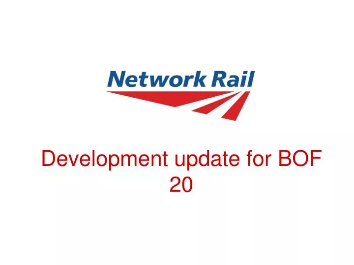 development update for bof 20