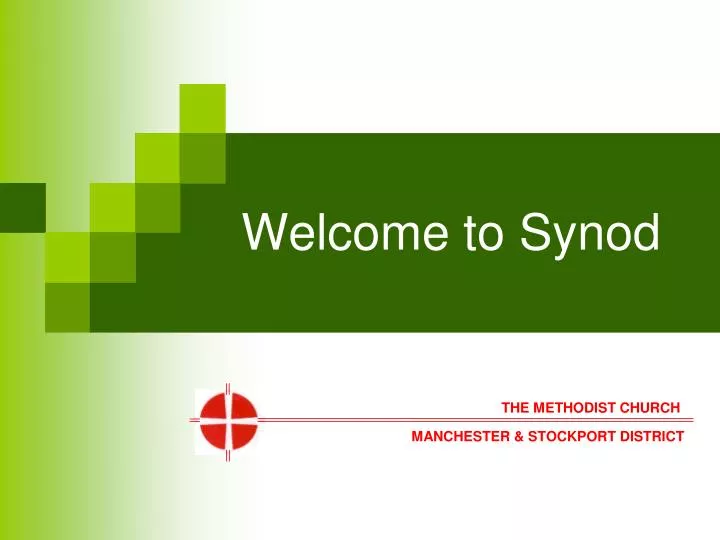 welcome to synod