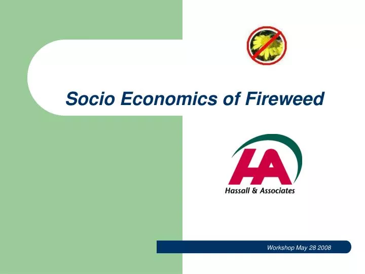 socio economics of fireweed