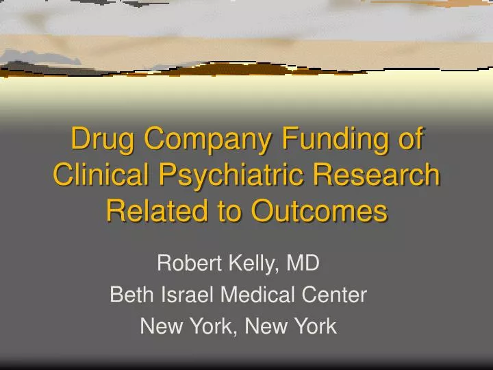 drug company funding of clinical psychiatric research related to outcomes