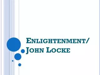 Enlightenment/John Locke