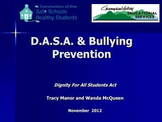 D.A.S.A. &amp; Bullying Prevention