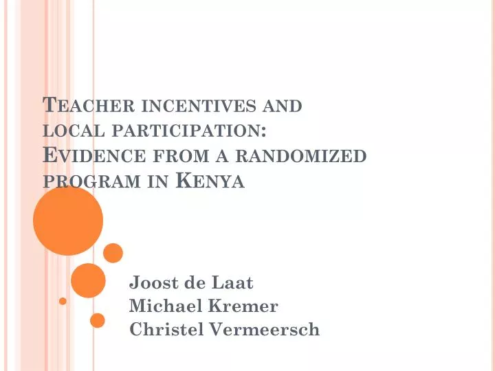 teacher incentives and local participation evidence from a randomized program in kenya