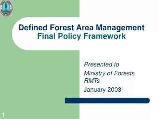 Defined Forest Area Management Final Policy Framework
