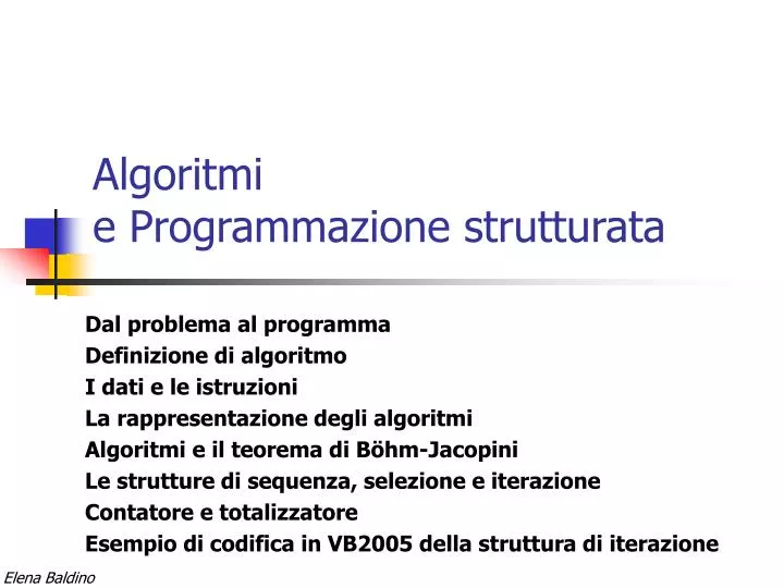 algoritmi e programmazione strutturata