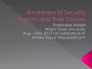 Awareness of Security Exploits and Their Causes