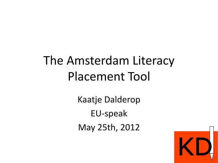 the amsterdam literacy placement tool