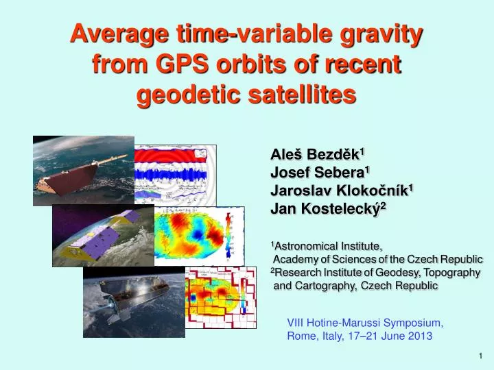 average time variable gravity from gps orbits of recent geodetic satellites