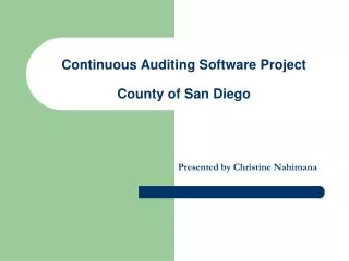Continuous Auditing Software Project County of San Diego