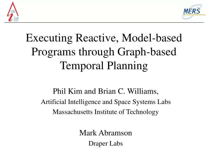 executing reactive model based programs through graph based temporal planning