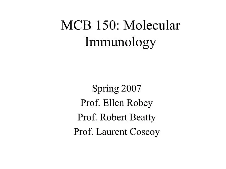 mcb 150 molecular immunology