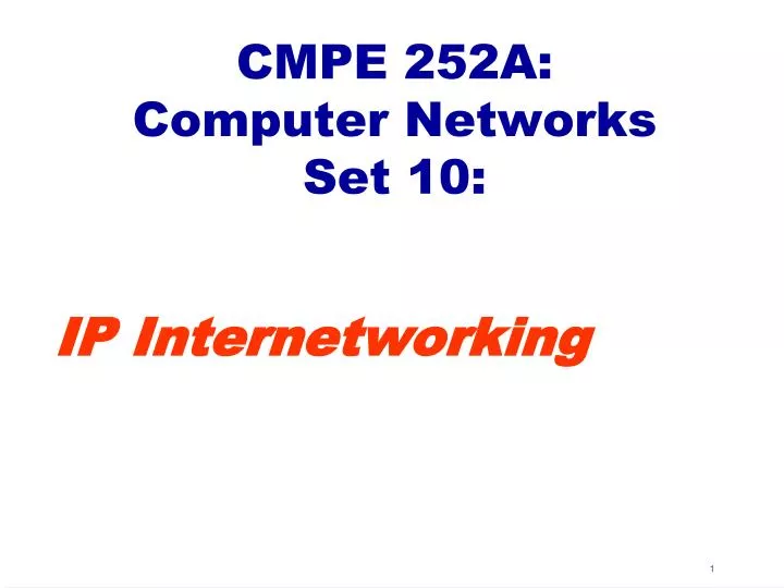 cmpe 252a computer networks set 10