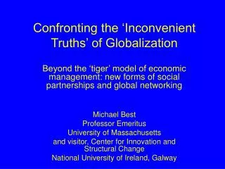 Confronting the ‘Inconvenient Truths’ of Globalization