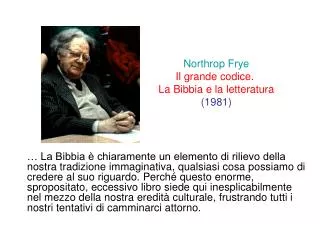 Northrop Frye Il grande codice. La Bibbia e la letteratura (1981)