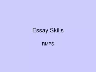 Essay Skills
