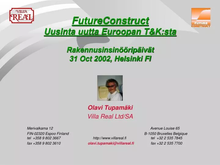 futureconstruct uusinta uutta euroopan t k sta rakennusinsin rip iv t 31 oct 2002 helsinki fi