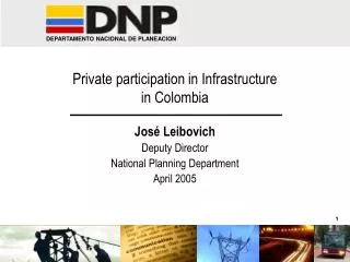 Private participation in Infrastructure in Colombia