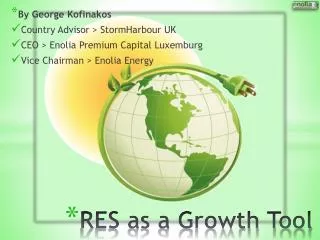 RES as a Growth Tool