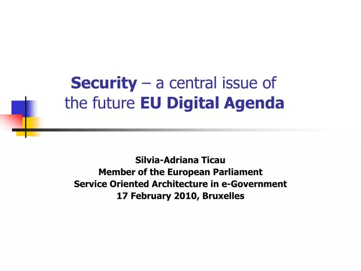 security a central issue of the future eu digital agenda
