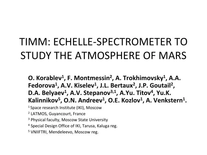 timm echelle spectrometer to study the atmosphere of mars