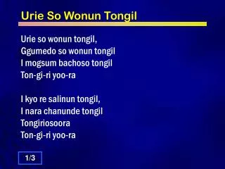 Urie So Wonun Tongil