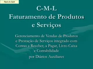 C-M-L Faturamento de Produtos e Serviços