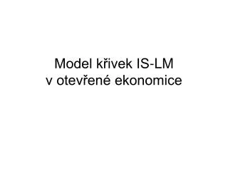 Model křivek IS-LM v otevřené ekonomice