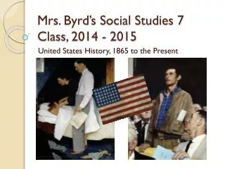 Mrs. Byrd’s Social Studies 7 Class, 2014 - 2015