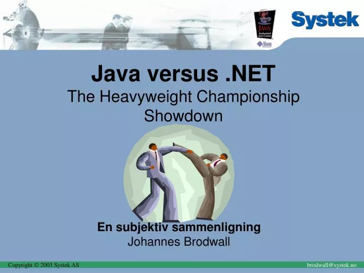 java versus net the heavyweight championship showdown