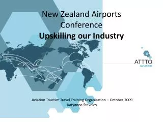 New Zealand Airports Conference Upskilling our Industry