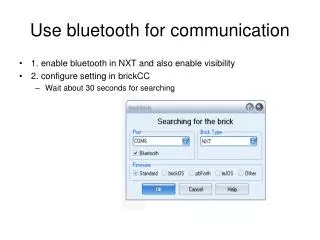 Use bluetooth for communication