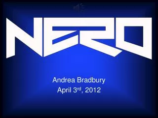 Andrea Bradbury April 3 rd , 2012