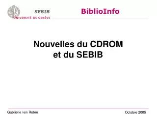 Nouvelles du CDROM et du SEBIB