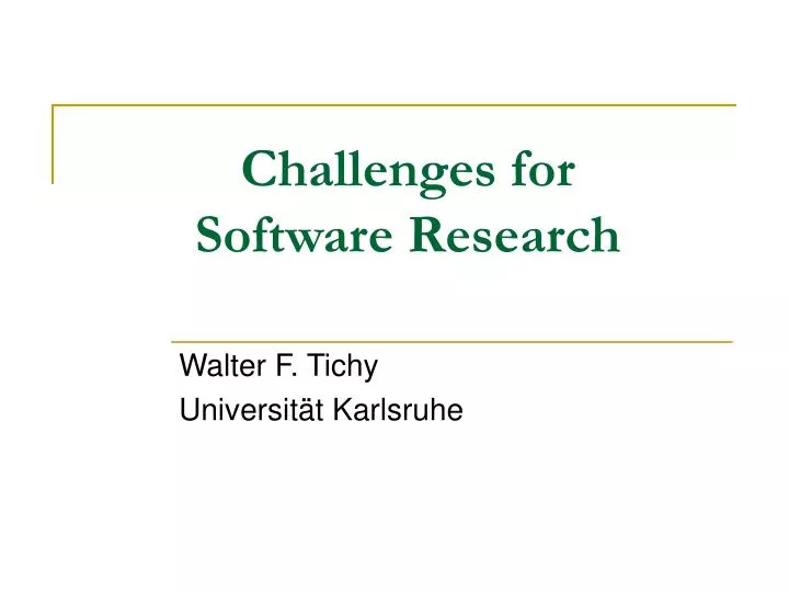 challenges for software research