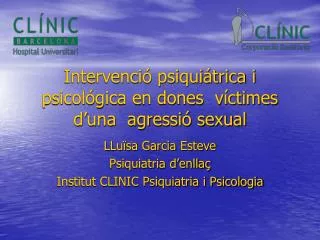 Intervenció psiquiátrica i psicológica en dones víctimes d’una agressió sexual