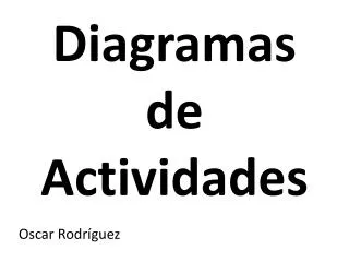 Diagramas de Actividades