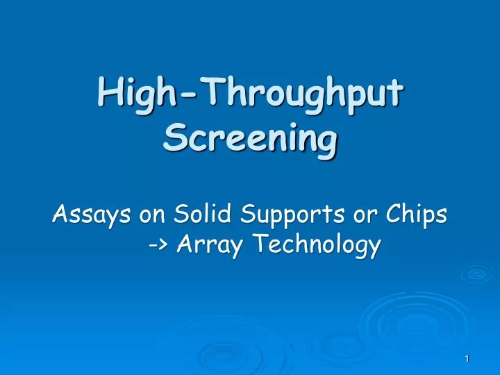 high throughput screening