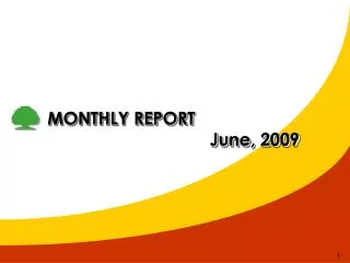 MONTHLY REPORT June, 2009