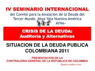 CRISIS DE LA DEUDA: Auditoría y Alternativas