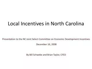 Local Incentives in North Carolina