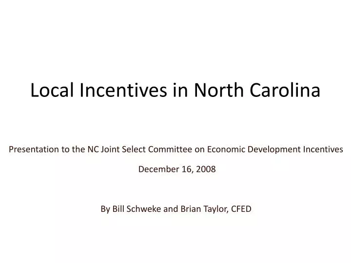 local incentives in north carolina