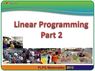 Linear Programming Part 2