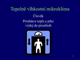 tepeln vlhkostn mikroklima